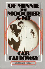 Minnie The Moocher & Me Cab Calloway